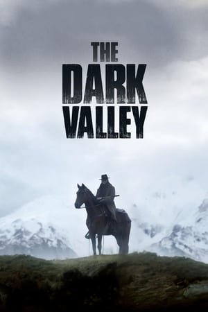 ბნელი ხეობა   / bneli xeoba  / The Dark Valley