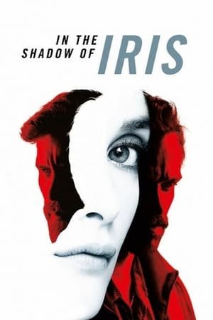 ირისის ჩრდილში  / irisis chrdilshi  / In the Shadow of Iris
