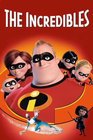 სუპერ ოჯახი / The Incredibles
