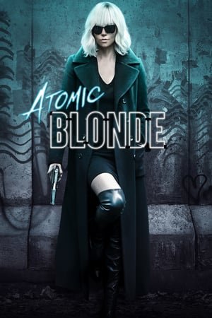 ფეთქებადი აგენტი  / fetqebadi agenti  / Atomic Blonde