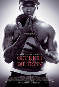 გამდიდრდი ან მოკვდი / Get Rich or Die Tryin'