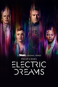 ფილიპ კ. დიკის ელექტრონული სიზმრები  / filip k. dikis eleqtronuli sizmrebi  / Philip K. Dick's Electric Dreams