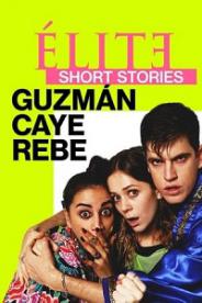 ელიტარული მოთხრობები: გუზმან კაი რებე  / elitaruli motxrobebi: guzman kai rebe  / Elite Short Stories: Guzmán Caye Rebe