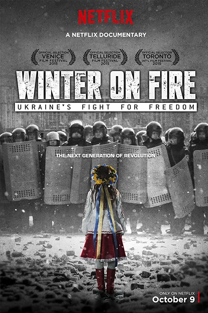 ზამთარი ცეცხლში: უკრაინის ბრძოლა თავისუფლებისთვის  | Winter on Fire: Ukraine's Fight for Freedom