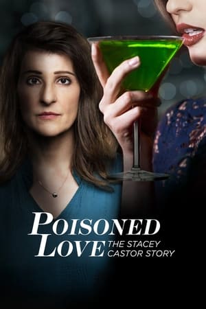 მოწამლული სიყვარული | Poisoned Love: The Stacey Castor Story