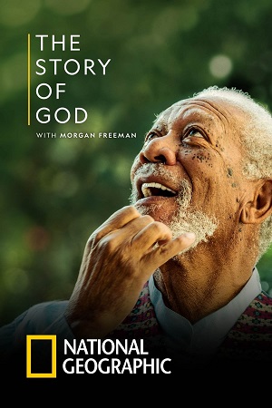 ისტორია ღმერთზე მორგან ფრიმენთან ერთად | The Story of God with Morgan Freeman