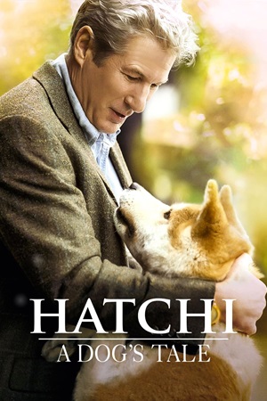 ჰაჩიკო: ყველაზე ერთგული მეგობარი / Hachi: A Dog's Tale