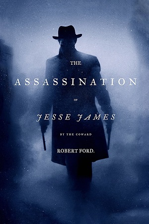 როგორ მოკლა მშიშარა რობერტ ფორდმა ჯესი ჯეიმსი  | The Assassination of Jesse James by the Coward Robert Ford