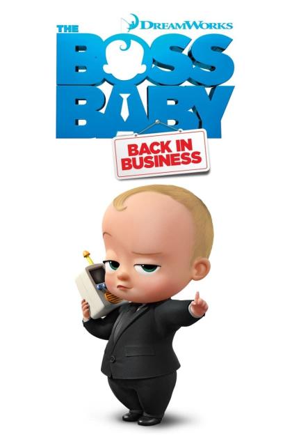 ბები ბოსი: კვლავ სამსახურში / The Boss Baby: Back in Business