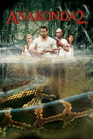 ანაკონდა 2: შავი ორქიდეა / Anacondas: The Hunt for the Blood Orchid