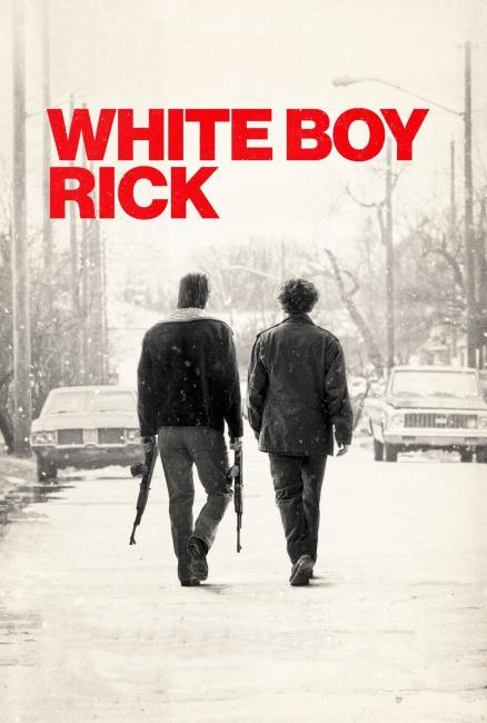 თეთრი ბიჭი რიკი / White Boy Rick