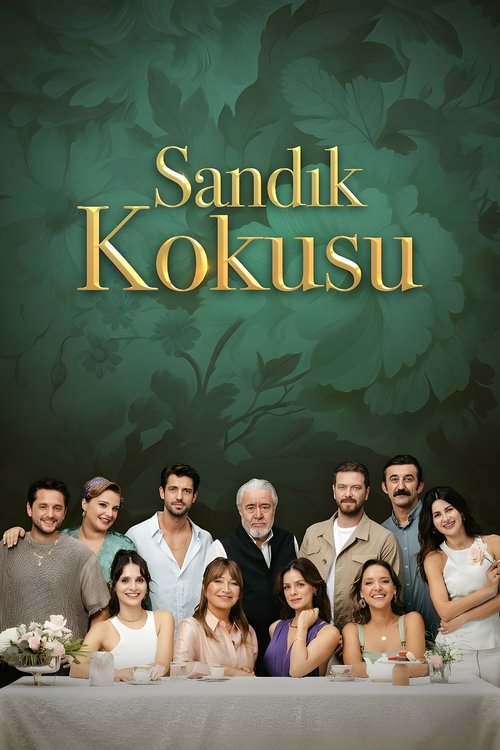 სკივრის სურნელი / Sandik Kokusu
